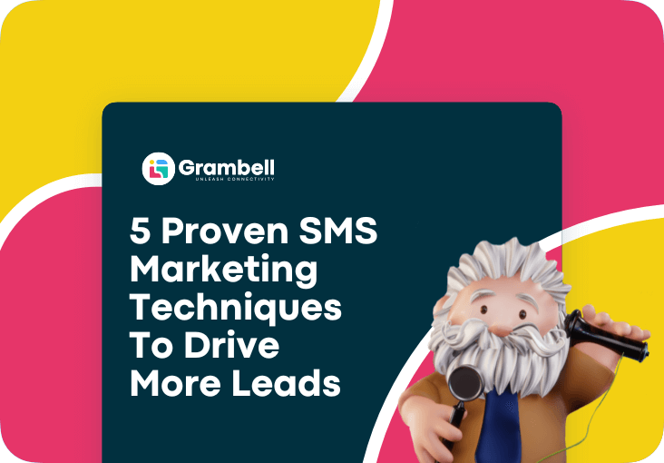 5 Proven SMS Marketing Techniques To Drive More Leads